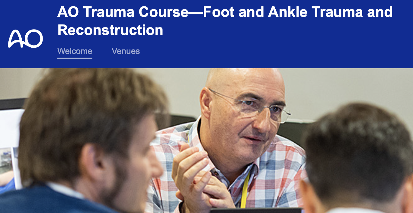 AO trauma course - foot and ankle trauma and reconstruction